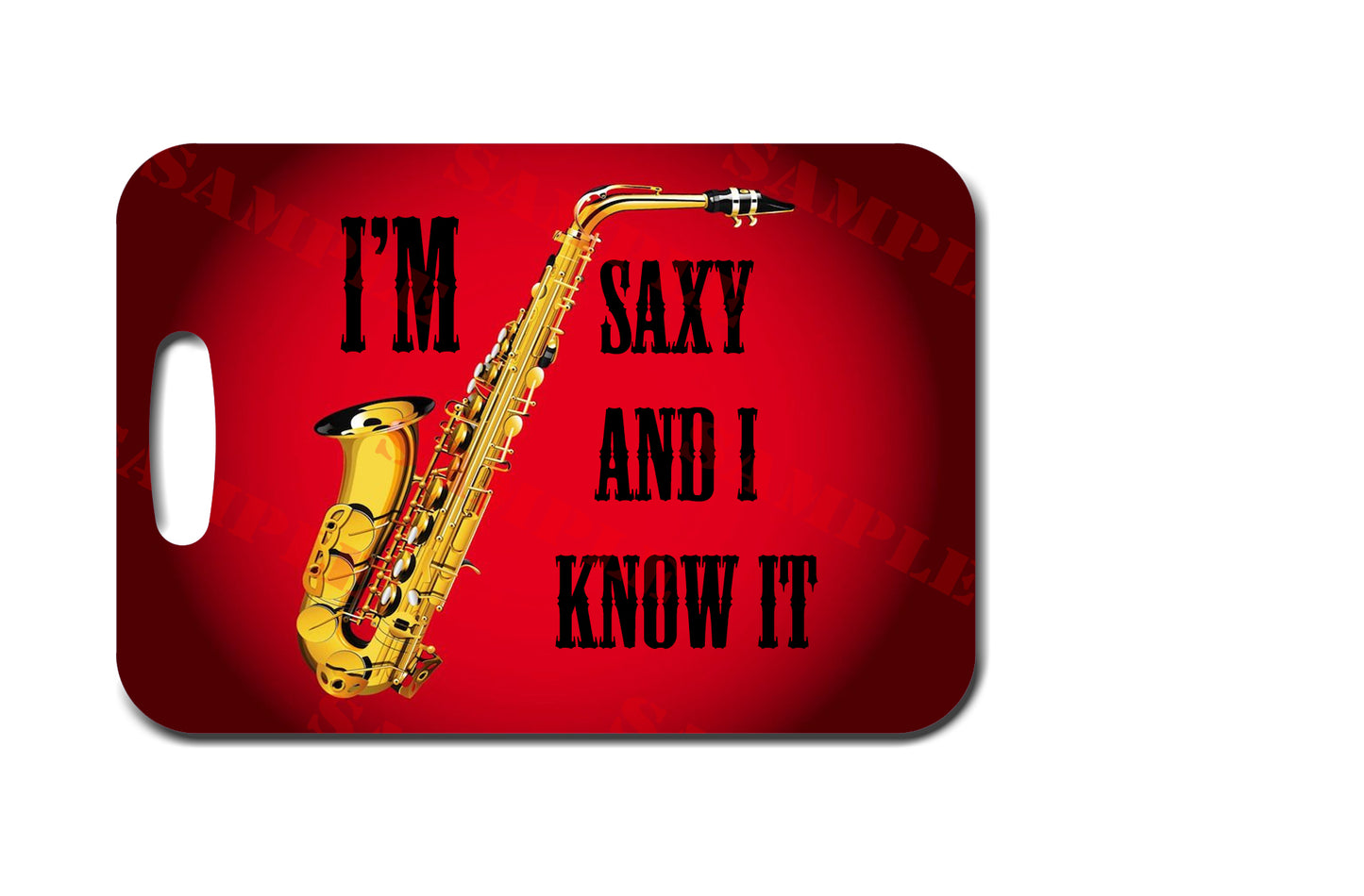 I'm Saxy And I Know It