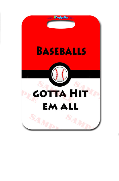 Baseballs Got to Hit Em All