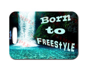Born To Freestyle