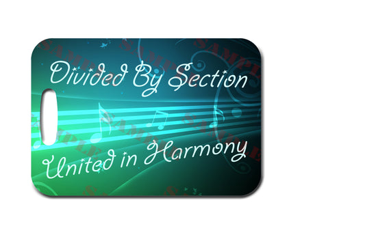 Divided By Section United In Harmony