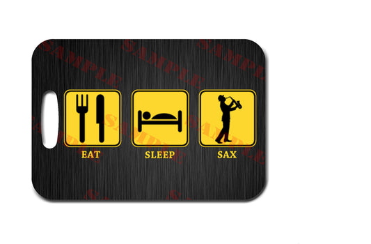 Eat Sleep Sax