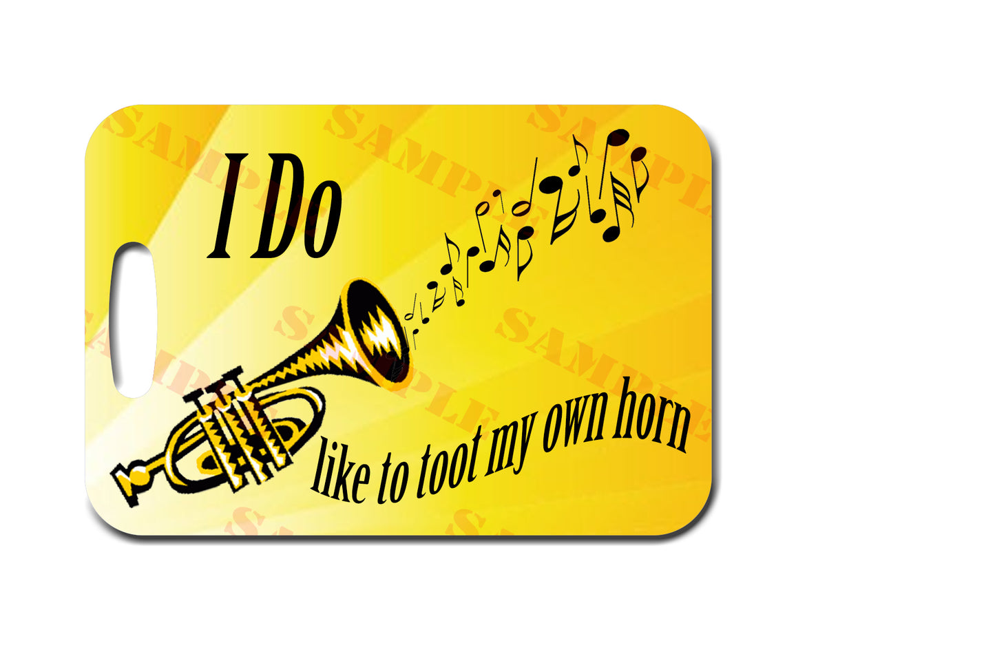 I Do Like To Toot My Own Horn