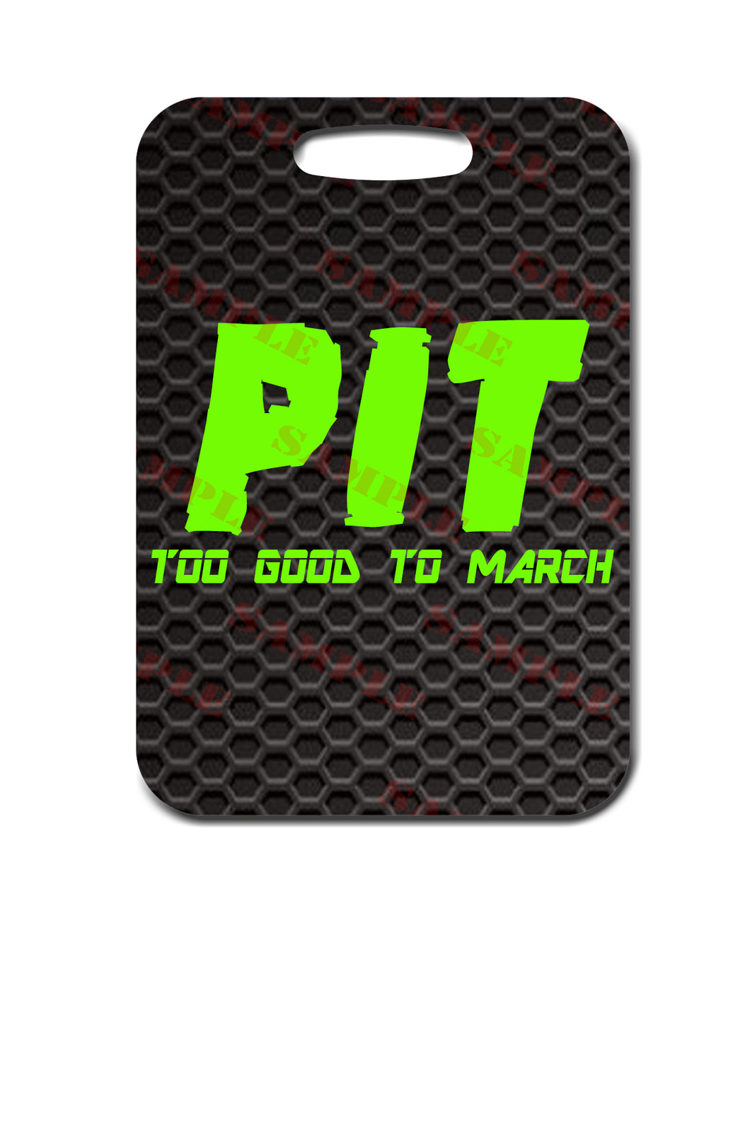 PIT Too Good To March