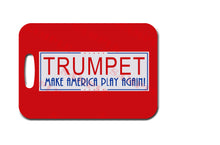 Trumpet Make America Play Again